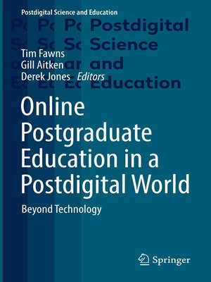 cover image of Online Postgraduate Education in a Postdigital World